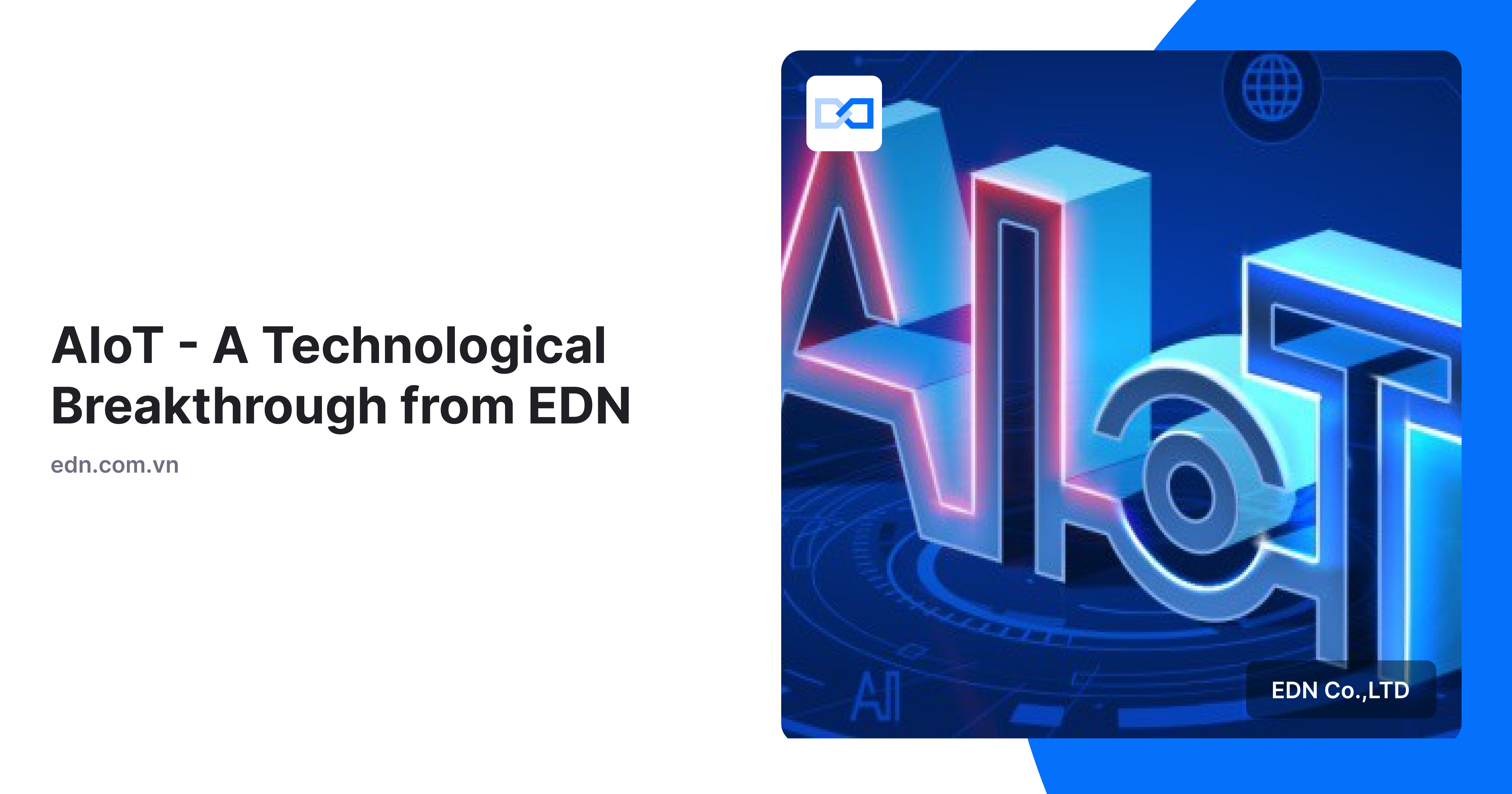 AIoT bước đột phá công nghệ đến từ EDN